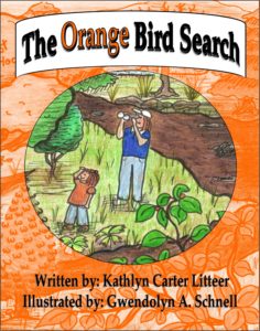 The Orange Bird Search by Kathlyn Carter Litteer