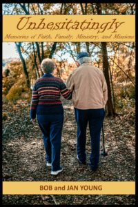 Unhesitatingly by Bob and Jan Young